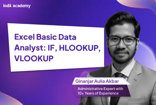 Excel Basic Data Analyst: IF, HLOOKUP, VLOOKUP