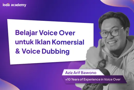 Belajar Voice Over untuk Iklan Komersial & Voice Dubbing