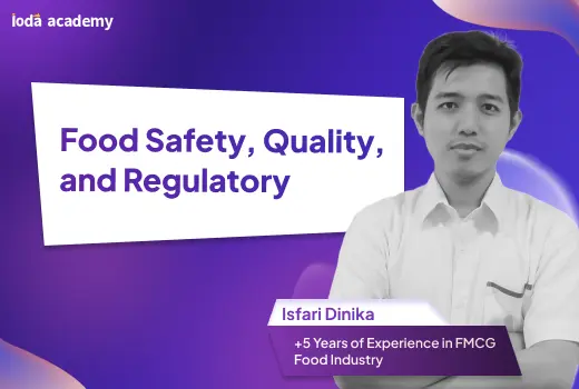 Food Safety, Quality, and Regulatory