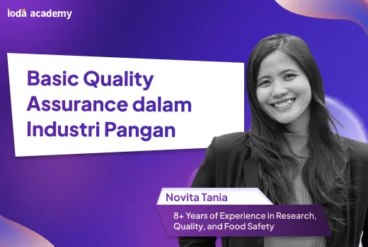 Basic Quality Assurance dalam Industri Pangan