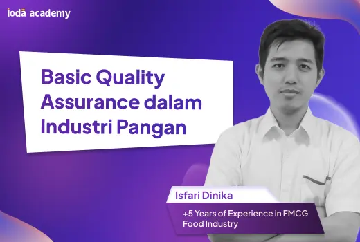 Basic Quality Assurance dalam Industri Pangan