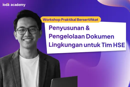 Penyusunan & Pengelolaan Dokumen Lingkungan untuk Tim HSE