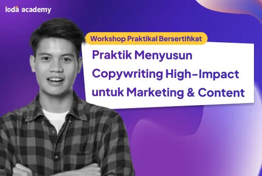 Praktik Menyusun Copywriting High-Impact untuk Marketing & Content