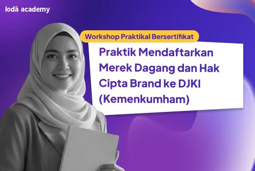Praktik Mendaftarkan Merek Dagang dan Hak Cipta Brand ke DJKI (Kemenkumham)