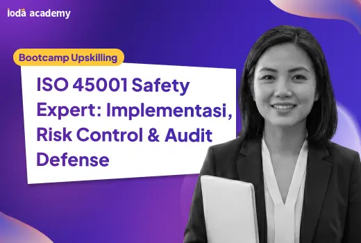 ISO 45001 Safety Expert: Implementasi, Risk Control & Audit Defense